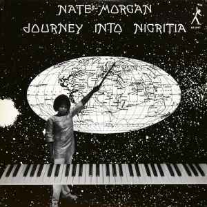 Journey Into Nigritia - Nate Morgan