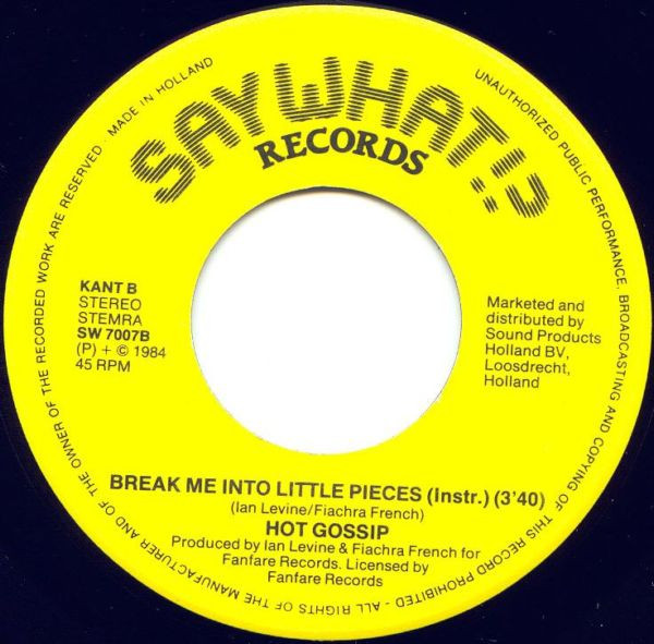 Hot Gossip – Break Me Into Little Pieces (1984, Picture Cover 