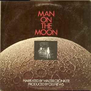 Walter Cronkite - Man On The Moon album cover