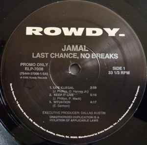 Jamal – Last Chance, No Breaks (1995, Vinyl) - Discogs