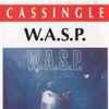 W.A.S.P. - Chainsaw Charlie (Murders In The Morgue)