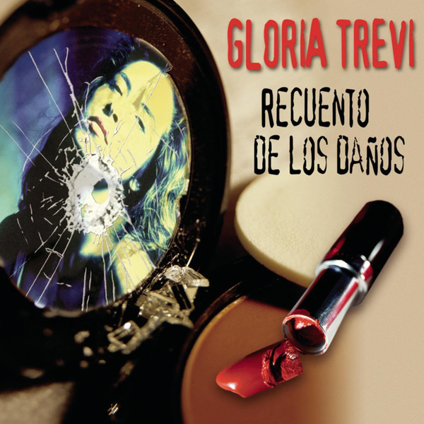 Album herunterladen Gloria Trevi - Recuento De Los Daños