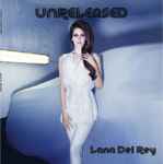 Lana Del Rey - Unreleased, Vol. 1 (2014) CD 