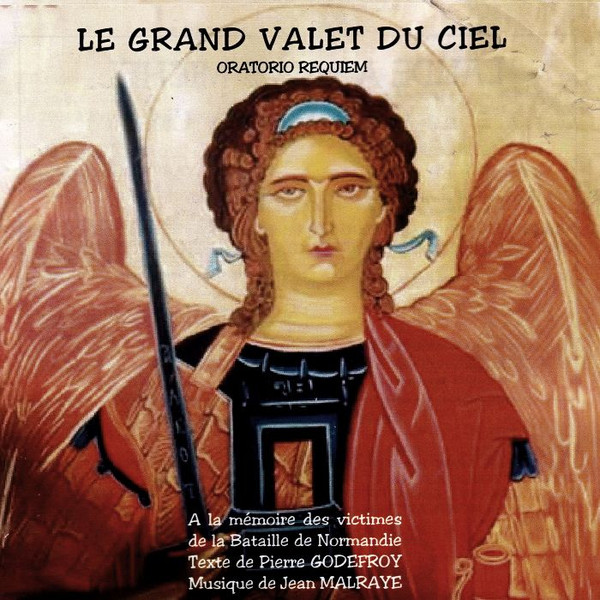 télécharger l'album Jean Malraye Pierre Godefroy Ensemble Orchestral Capriccio - Le Grand Valet Du Ciel