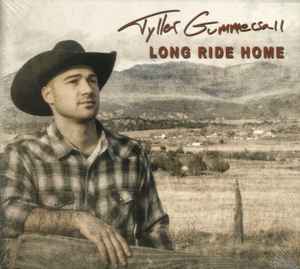 Tyller Gummersall - Long Ride Home album cover