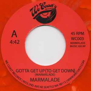 Marmalade (9) - Gotta Get Up (To Get Down)
