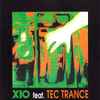 X10 Feat. Tec Trance - X10 Feat. Tec Trance