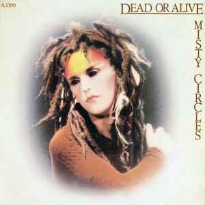 Dead Or Alive – Your Sweetness (Is Your Weakness) (1990, Vinyl 