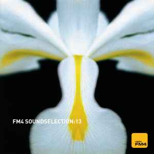FM4 Soundselection: 13 - Various