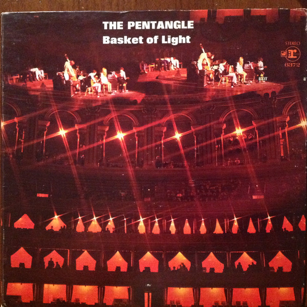 The Pentangle = ペンタングル – Basket Of Light = バスケット・オブ