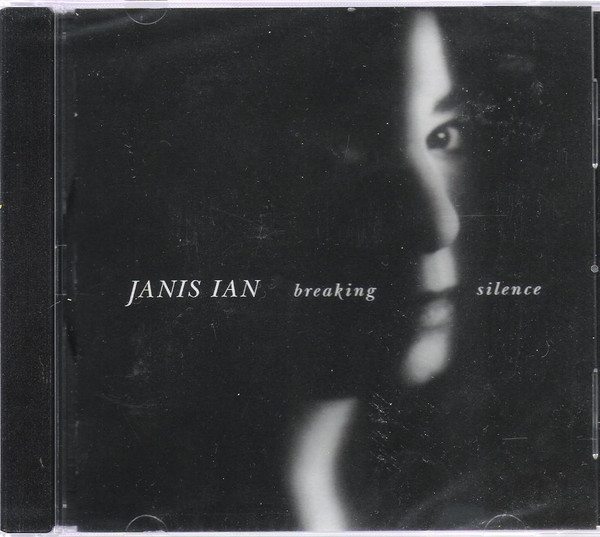 Janis Ian - Breaking Silence | Releases | Discogs