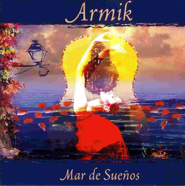 compañero Mínimo Misterioso Armik – Mar De Sueños (2005, CD) - Discogs