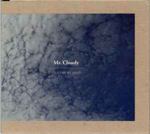 Light In My Head - Mr. Cloudy
