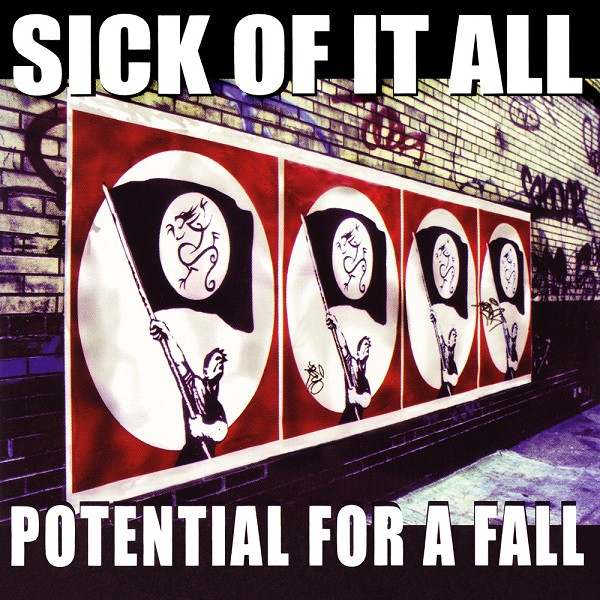 Sick Of It All – Potential For A Fall (1999, Vinyl) - Discogs