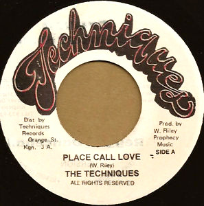 The Techniques – Place Call Love / My Whole Life Depends On You 