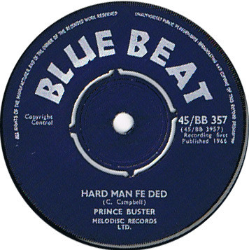 Prince Buster – Hard Man Fi Dead, I Won't Let You Cry (Vinyl