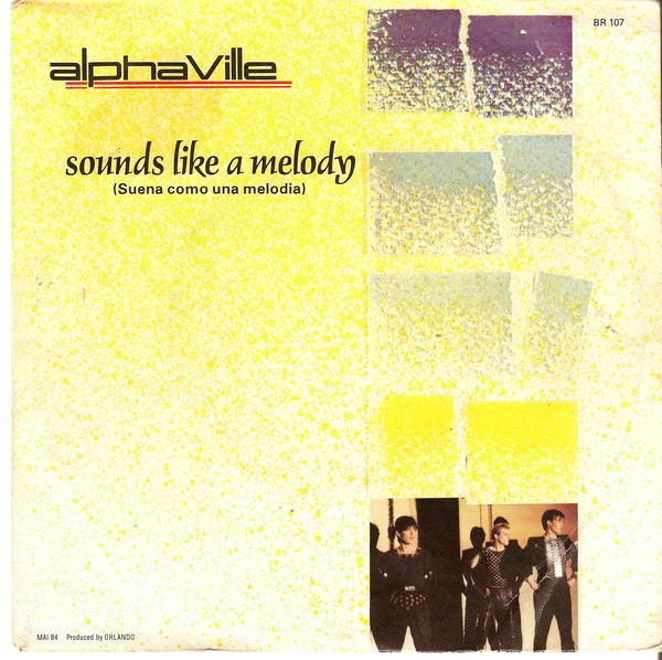 télécharger l'album Alphaville - Sounds Like A Melody Suena Como Una Melodia