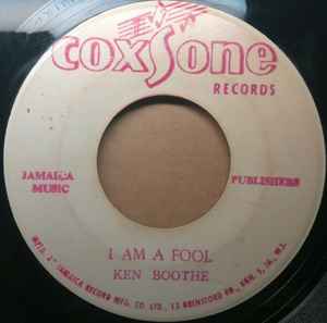 Ken Boothe / Delroy Wilson – I Am A Fool / Riding For A Fall