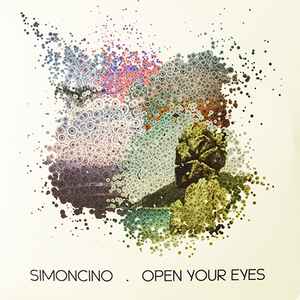 Simoncino - Open Your Eyes album cover