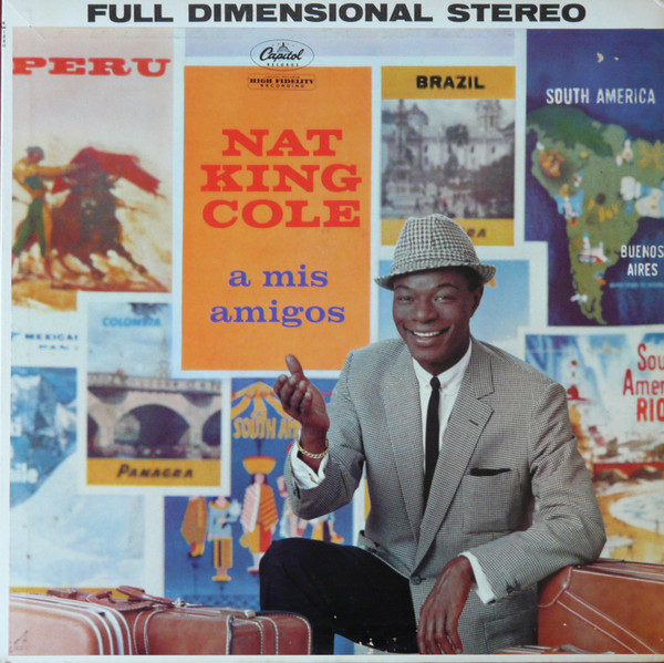 Nat King Cole ‎– A Mis Amigos EMI Capitol ‎MC/Cassette 
