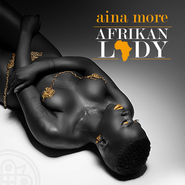 télécharger l'album Aina More - Afrikan Lady