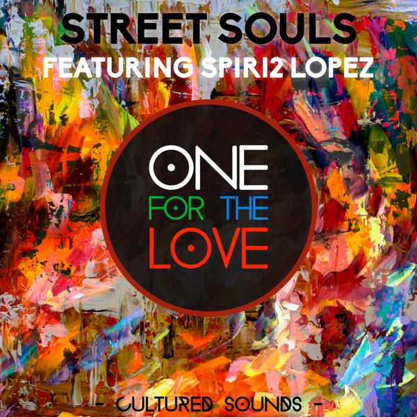 last ned album Street Souls - One For The Love
