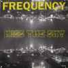 Frequency (3) - Kiss The Sky