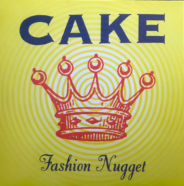 Cake – Fashion Nugget (Vinyl) - Discogs