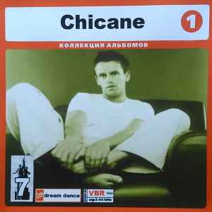 Chicane - Коллекция Альбомов. CD1 album cover