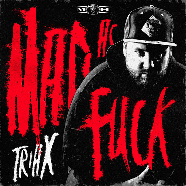 lataa albumi Triax - Mad As Fuck