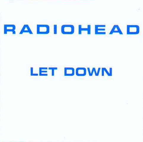 ladda ner album Radiohead - Let Down