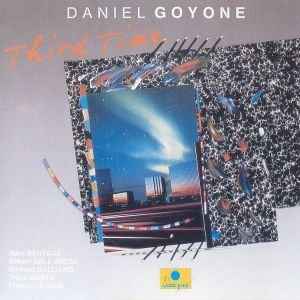 Third time / Daniel Goyone, claviers & dir. Trilok Gurtu, perc. batt. & voix | Goyone, Daniel. Claviers & dir.
