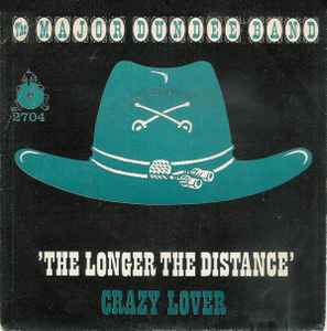 The Major Dundee Band - The Longer The Distance