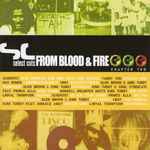 Select Cuts From Blood & Fire (Chapter Two) (2001, Vinyl) - Discogs