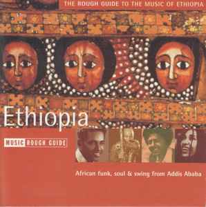Various - The Rough Guide To The Music Of Ethiopia