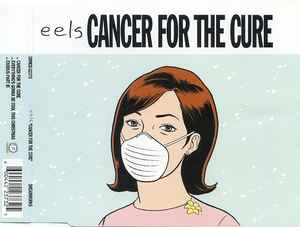 Eels - Cancer For The Cure album cover