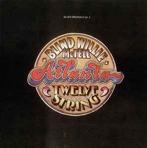 Blind Willie McTell - Atlanta Twelve String album cover