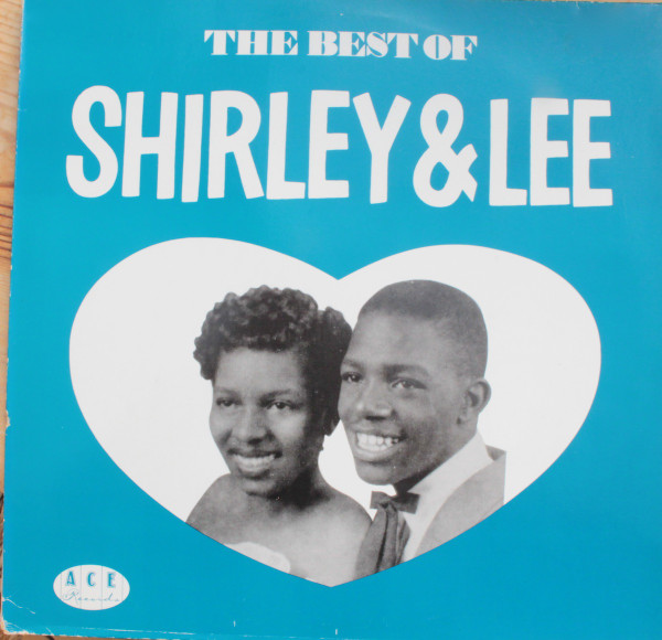 Shirley And Lee – The Best Of Shirley & Lee (Vinyl) - Discogs