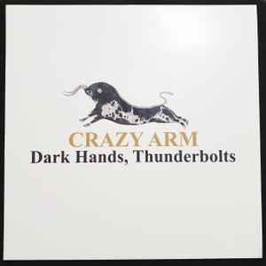 Crazy Arm - Dark Hands, Thunderbolts album cover
