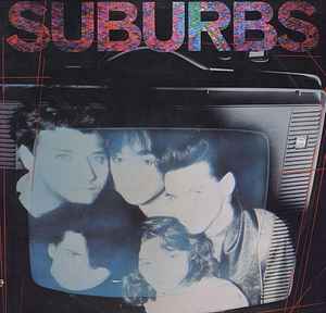 Suburbs - Suburbs