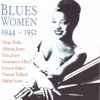 Various - Blues Women 1944-1952