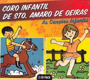 Coro Infantil De Santo Amaro De Oeiras - As Canções Infantis album cover