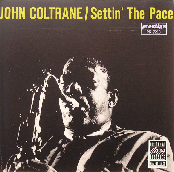 Album herunterladen John Coltrane - Settin The Pace