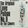 The Clovers - The Original Love Potion No. 9 By The Clovers