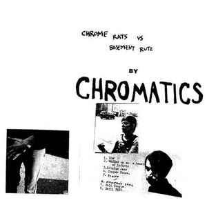Chrome Rats Vs Basement Rutz - Chromatics