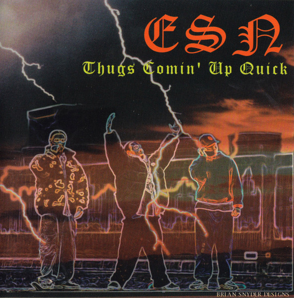 ESN – Thugs Comin' Up Quick (1999, CD) - Discogs