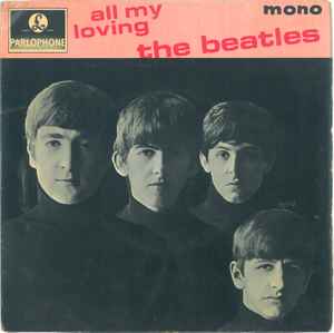 The Beatles – All My Loving (1964