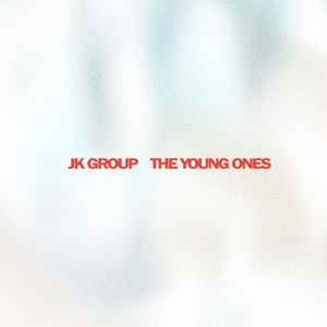 JK Group - The Young Ones album cover