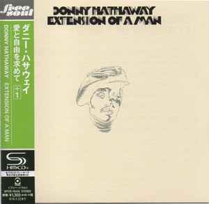 Donny Hathaway – Extension Of A Man (2015, SHM-CD, CD) - Discogs