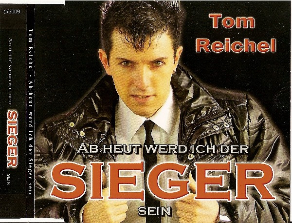 Album herunterladen Tom Reichel - Ab Heut Werd Ich Der Sieger Sein